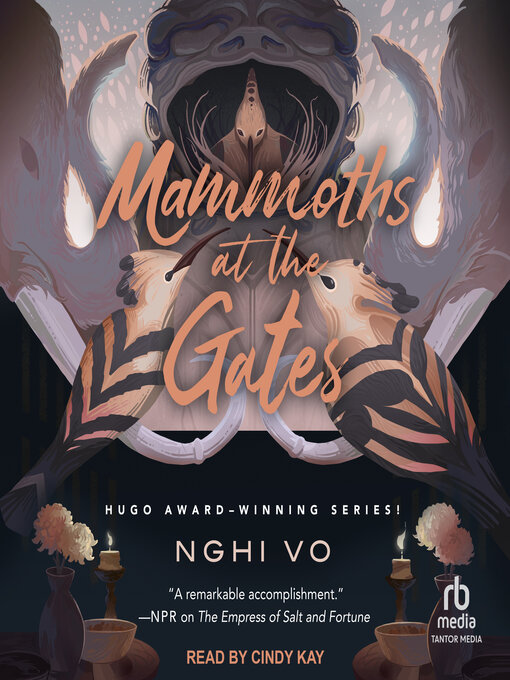 Title details for Mammoths at the Gates by Nghi Vo - Wait list